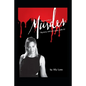 How to write a Murder Mystery: ...and get away with it!! - Paperback