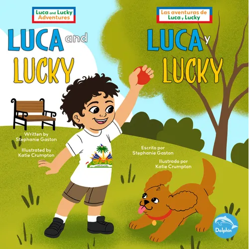 Luca and Lucky (Luca Y Lucky) Bilingual Eng/Spa - Paperback