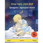 Sleep Tight, Little Wolf - Qongchu', ngavyaw' mach (English - Klingon): Bilingual children's picture book with audiobook for download - Paperback