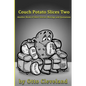 Couch Potato Slices Two: Another book of Short Stories, Musings and Quotations - Paperback