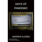 Days of Pandemic - Paperback