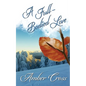 A Full-Bodied Love - Paperback
