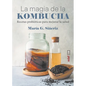 Magia de la Kombucha, La - Paperback