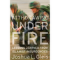 Withdrawing Under Fire: Lessons Learned from Islamist Insurgencies - Hardcover