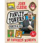 Fawlty Towers: Fawlts and All: A 50th Anniversary Celebration of the Nation's Beloved Sitcom - Hardcover