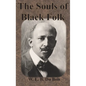 The Souls of Black Folk - Hardcover