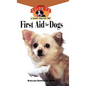 First Aid for Dogs - Hardcover