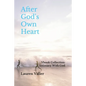 After God's Own Heart: Vbook Collection: Intimacy With God - Paperback