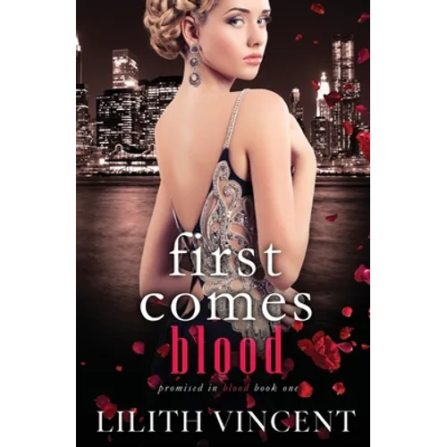 First Comes Blood - Paperback