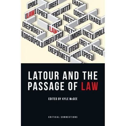LaTour and the Passage of Law - Paperback