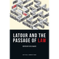 LaTour and the Passage of Law - Paperback