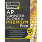 Princeton Review AP Computer Science A Premium Prep, 9th Edition: For the NEW 2026 Exam: 5 Practice Tests + Digital Practice Online + Content Review - Paperback
