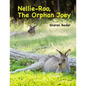 Nellie Roo, The Orphan Joey - Paperback