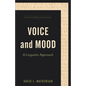 Voice and Mood - Hardcover