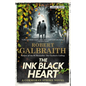 The Ink Black Heart - Hardcover