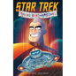 Star Trek: Shaxs' Best (and Worst) Day - Paperback