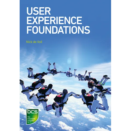 User Experience Foundations - Paperback