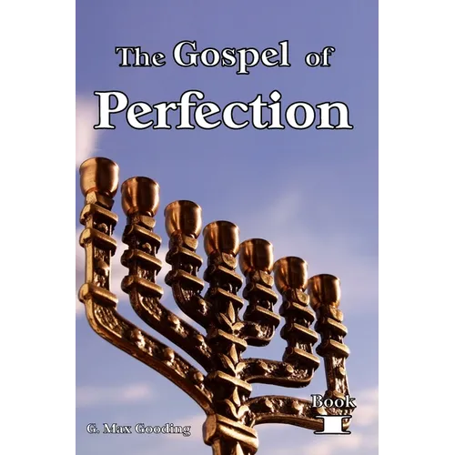 The Gospel of Perfection: The Last Spring Restorative Piece - Paperback