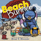 Beach Bummer (a Little Bruce Book) - Hardcover