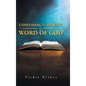 Confessing and Praying the Word of God - Hardcover
