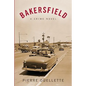 Bakersfield: A Crime Novel - Paperback