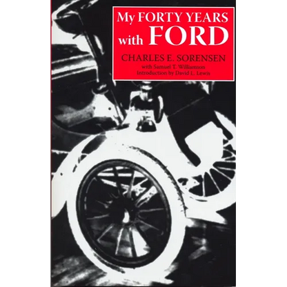My Forty Years with Ford - Paperback