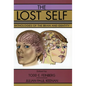 The Lost Self: Pathologies of the Brain and Identity - Hardcover