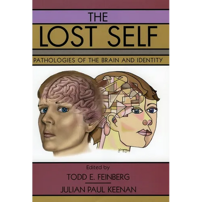 The Lost Self: Pathologies of the Brain and Identity - Hardcover