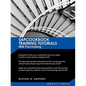 SAP MM Training Tutorials: SAP MM Purchasing Essentials Guide: Sapcookbook Training Tutorials for MM Purchasing (Sapcookbook SAP Training Resourc - Paperback