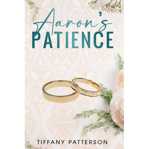Aaron's Patience - Paperback