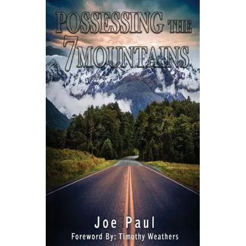 Possessing the Seven Mountains - Paperback