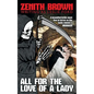 All for the Love of a Lady - Paperback