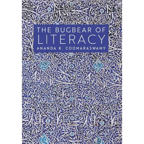 The Bugbear of Literacy - Hardcover