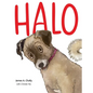Halo Finds a Home - Hardcover