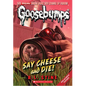 Say Cheese and Die! (Classic Goosebumps #8): Volume 8 - Paperback