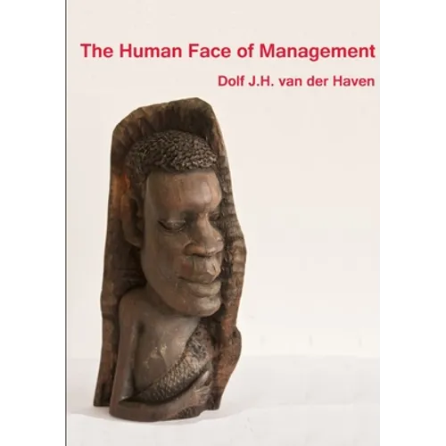 The Human Face of Management - Paperback