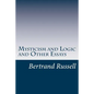 Mysticism and Logic and Other Essays - Paperback