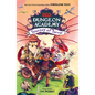 Dungeons & Dragons: Dungeon Academy: Tourney of Terror - Hardcover