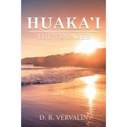 Huaka'i: The Voyager (Book 1) - Paperback