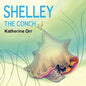 Shelley the Conch - Paperback