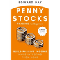 Penny Stocks Trading for Beginners: Build Passive Income While Investing From Home - Paperback
