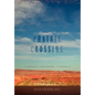 Prairie Crossing: A Novel of the West - Hardcover