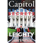 Capitol Secrets: Leadership Wisdom from a Lifetime of Public Service - Paperback
