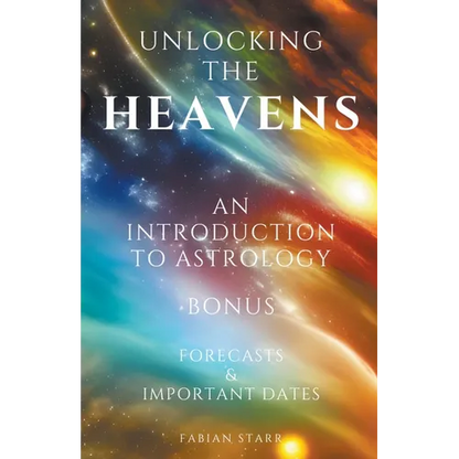 Unlocking The Heavens: An Introduction to Astrology - Paperback