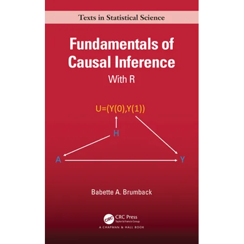 Fundamentals of Causal Inference: With R - Hardcover