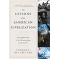 The Lessons of the American Civilization - Hardcover