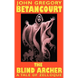The Blind Archer - Paperback
