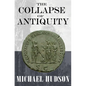 The Collapse of Antiquity - Hardcover