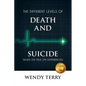 The Different Levels of Death and Suicide - Paperback