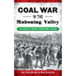 Coal War in the Mahoning Valley: The Origin of Greater Youngstown's Italians - Hardcover